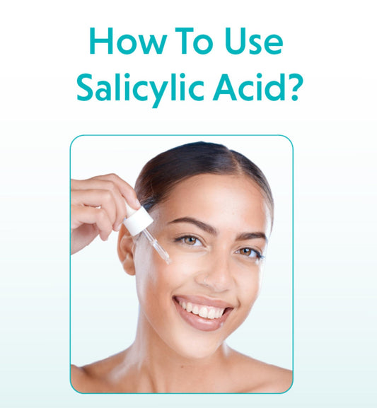 Salicylic Acid: Benefits, Uses, and Side Effects – A Complete Guide